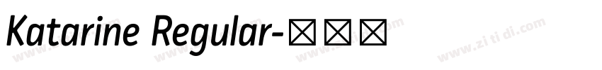 Katarine Regular字体转换
